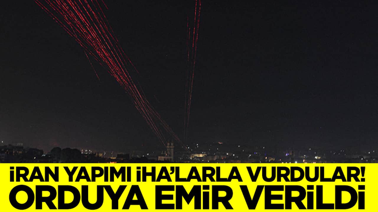 İran yapımı İHA'larla vurdular! Orduya emir verildi