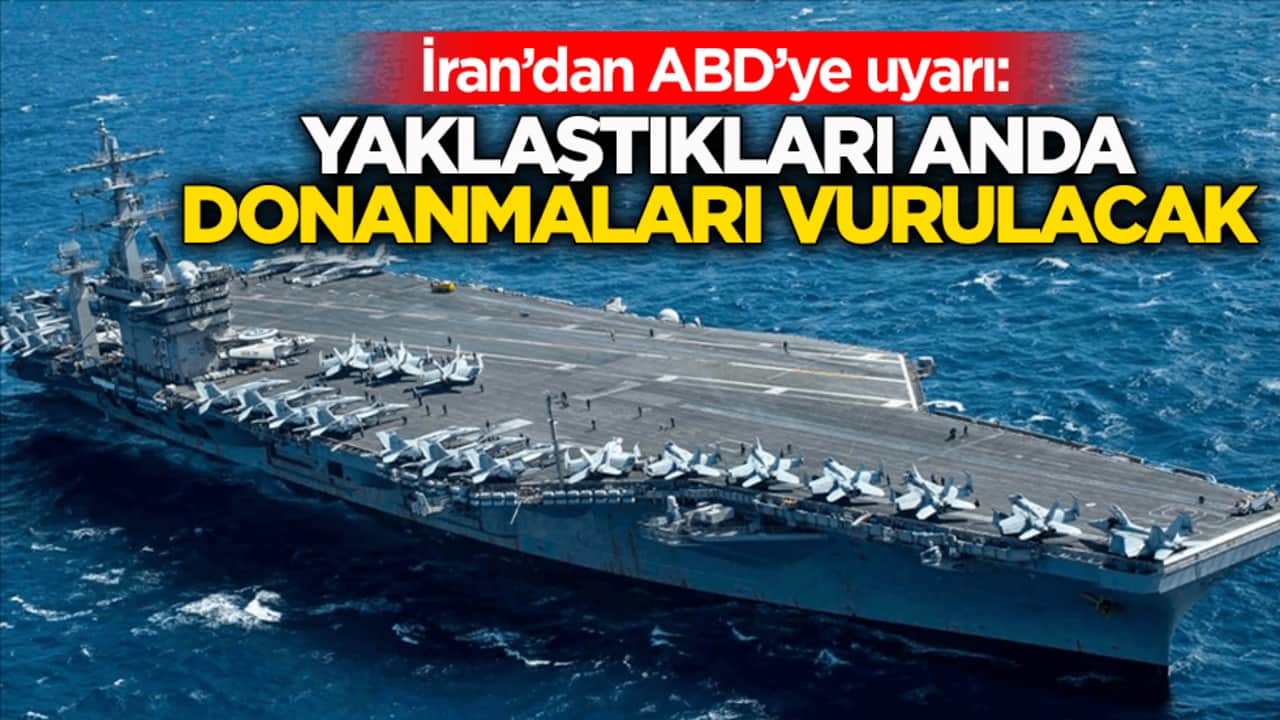 İran’dan flaş Hürmüz Boğazı açıklaması: Bölgeye yaklaşması halinde ABD donanması hedef alınacak