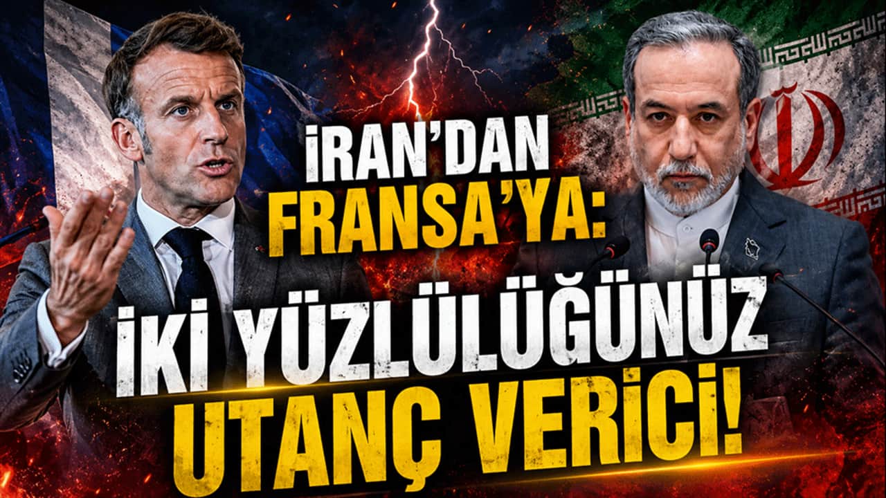 İran’dan Fransa’ya sert tepki: İki yüzlülüğünüz utanç verici
