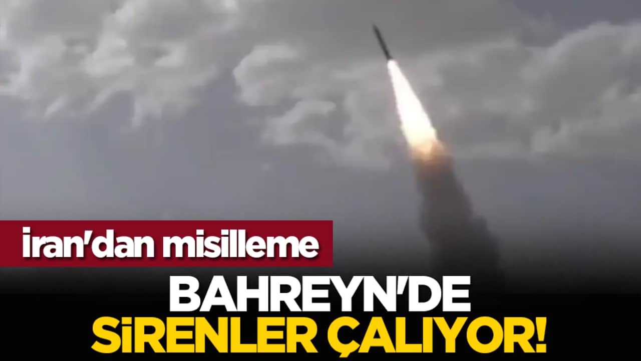 İran'dan misilleme: Bahreyn'de sirenler çalıyor!