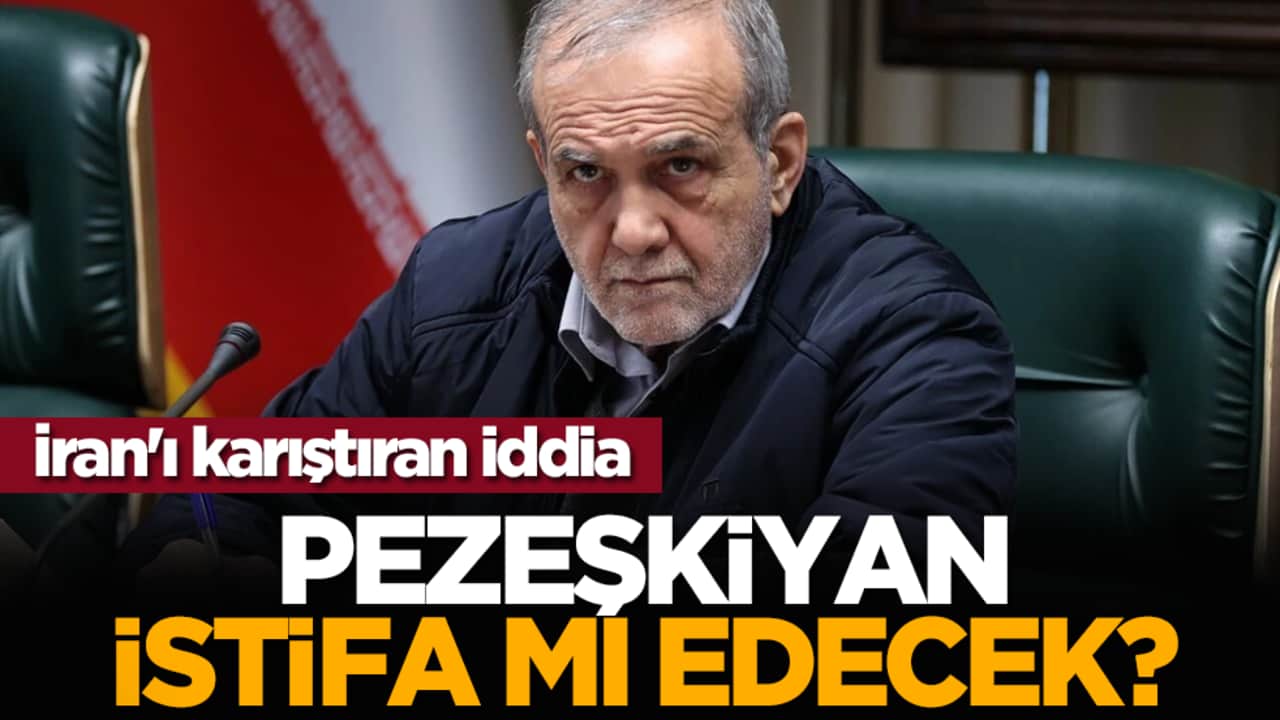 İran'ı karıştıran iddia: Pezeşkiyan istifa mı edecek?