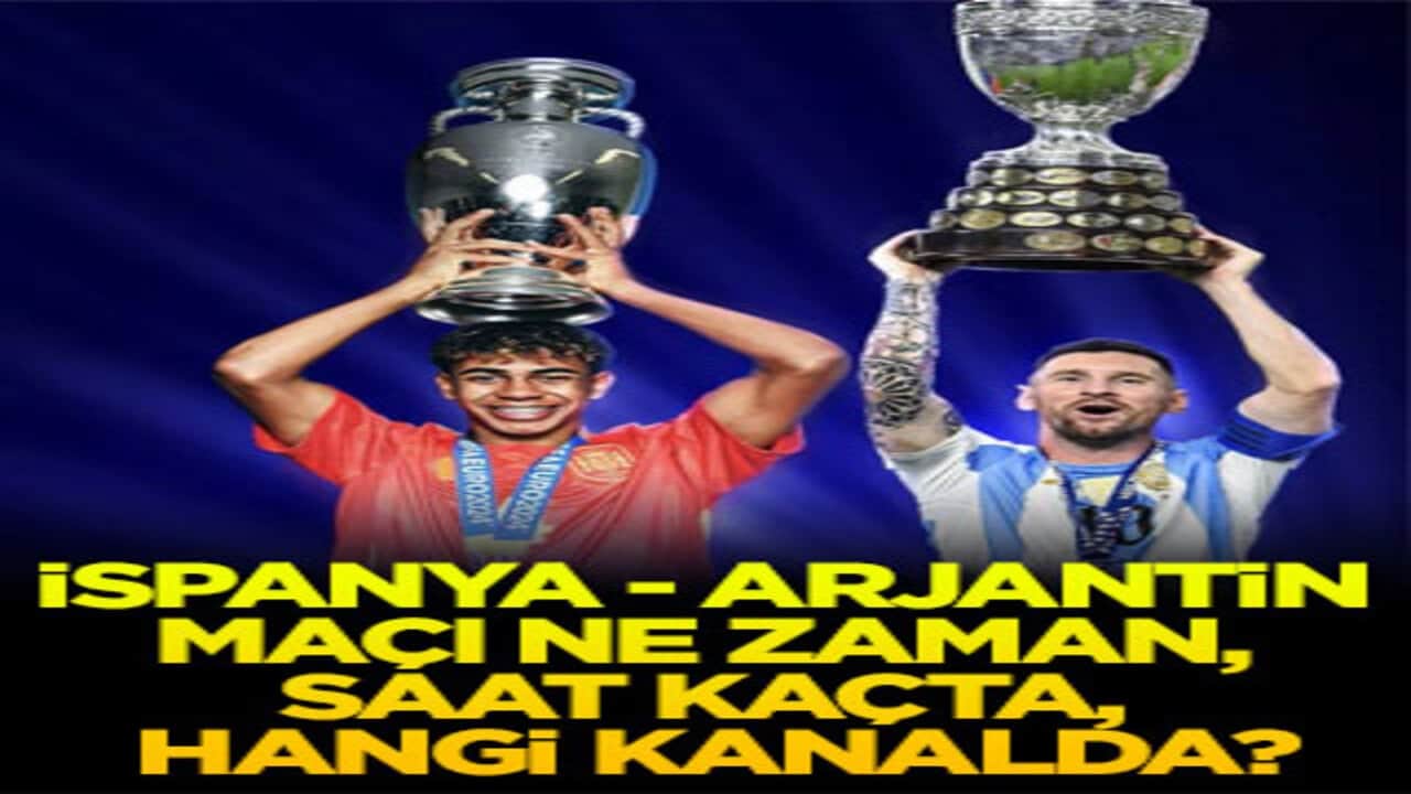 İspanya - Arjantin maçı ne zaman, saat kaçta, hangi kanalda?