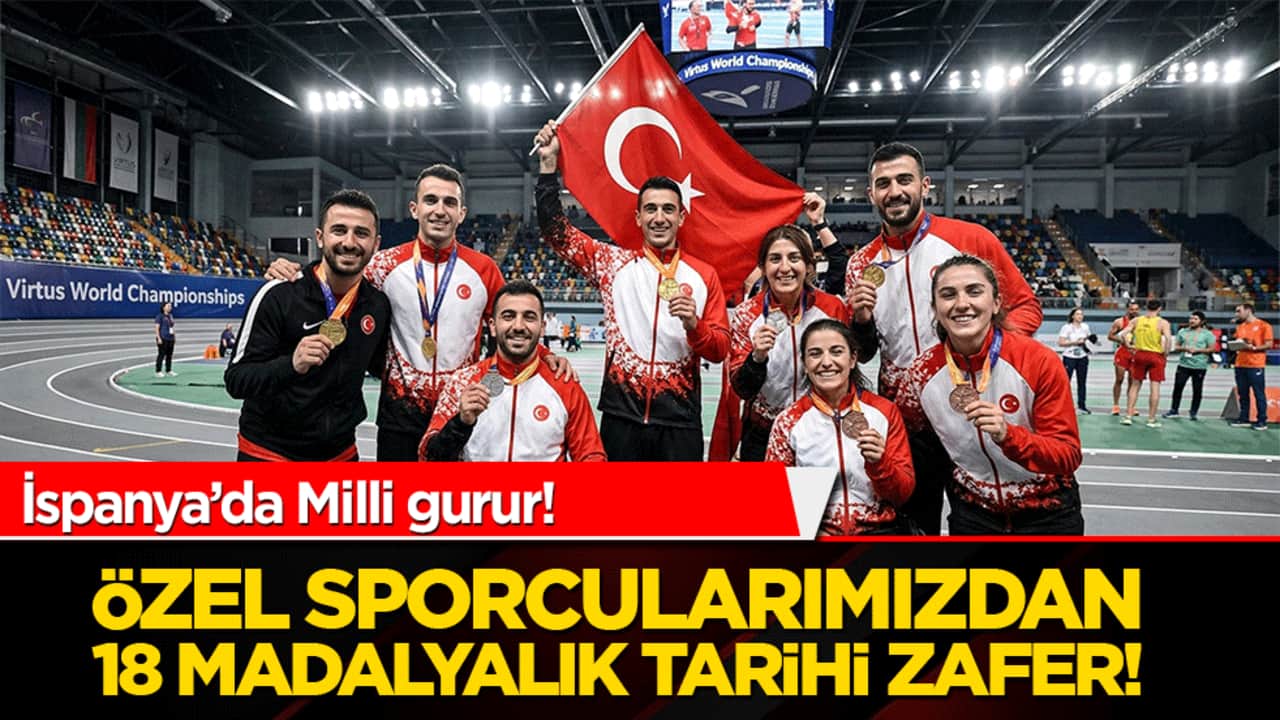 İspanya’da Milli Gurur: Özel Sporcularımızdan 18 Madalyalık Tarihi Zafer!