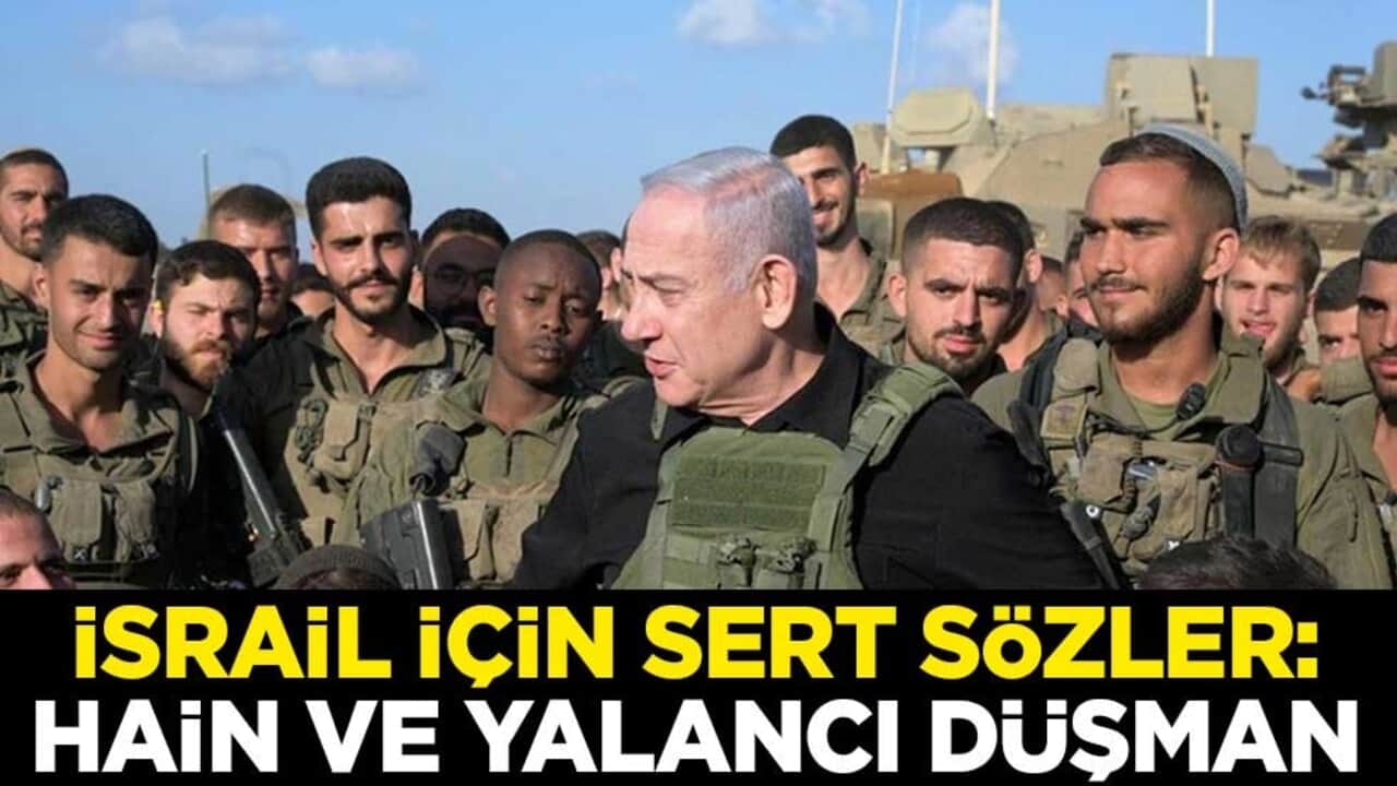 İsrail için sert sözler: Hain ve yalancı düşman