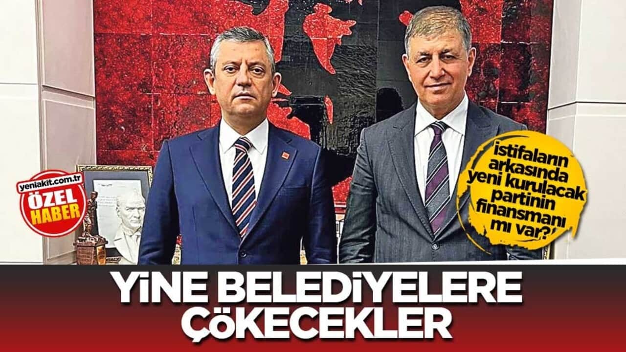 İstifaların arkasında yeni kurulacak partinin finansmanı mı var? Yine belediyelere çökecekler
