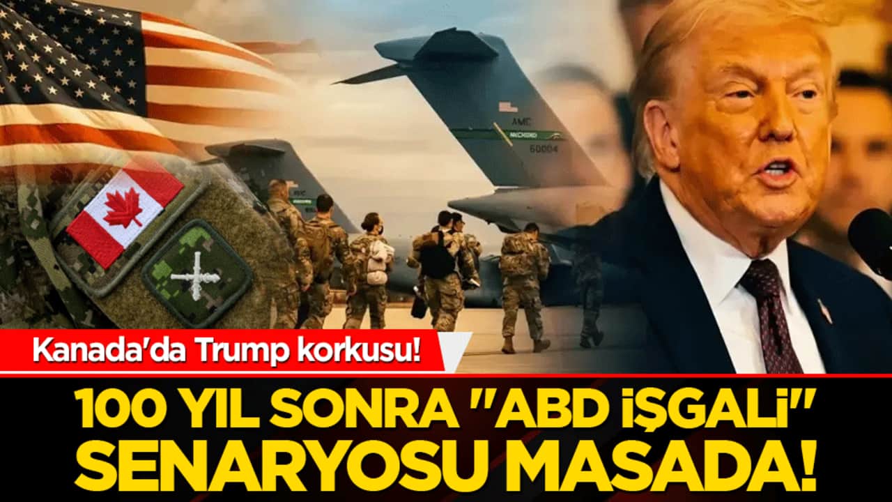 Kanada'da Trump korkusu! 100 yıl sonra "ABD işgali" senaryosu masada!