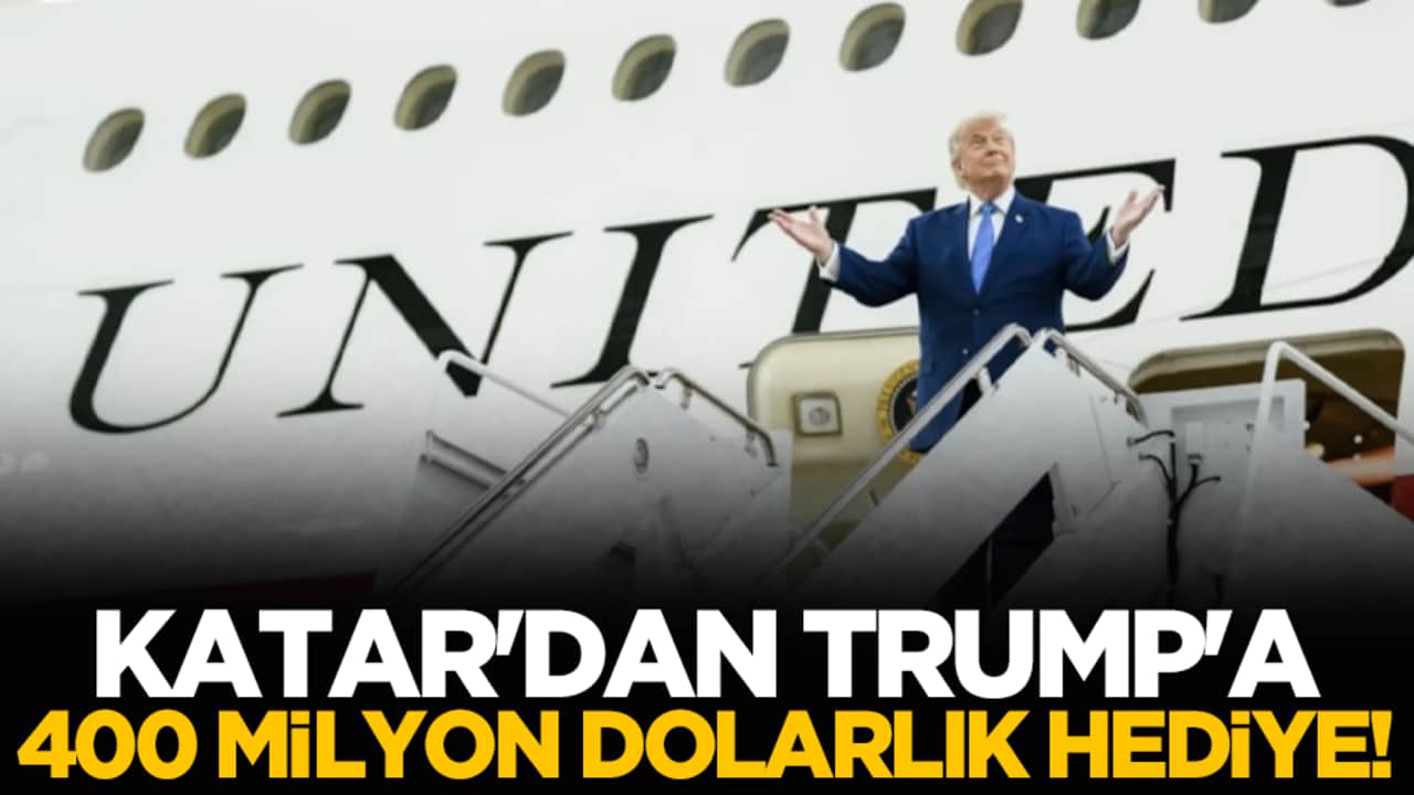 Katar'dan Trump'a 400 milyon dolarlık hediye!
