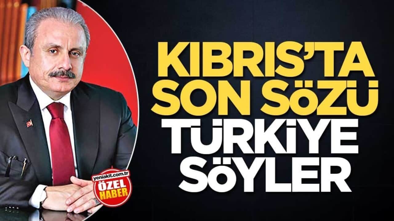 Kıbrıs’ta son sözü Türkiye söyler