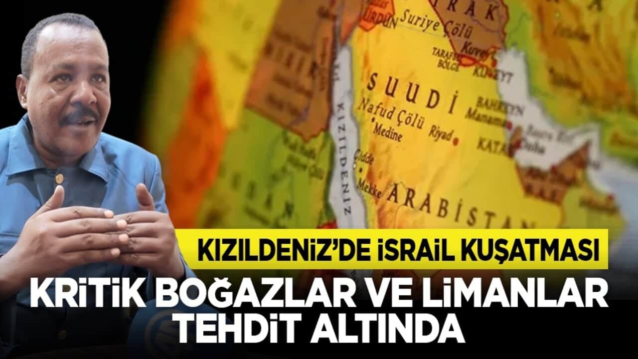 Kızıldeniz’de İsrail Kuşatması: Kritik boğazlar ve limanlar tehdit altında