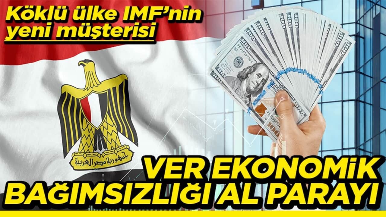 Köklü ülke IMF’nin yeni müşterisi Ver ekonomik bağımsızlığı al parayı