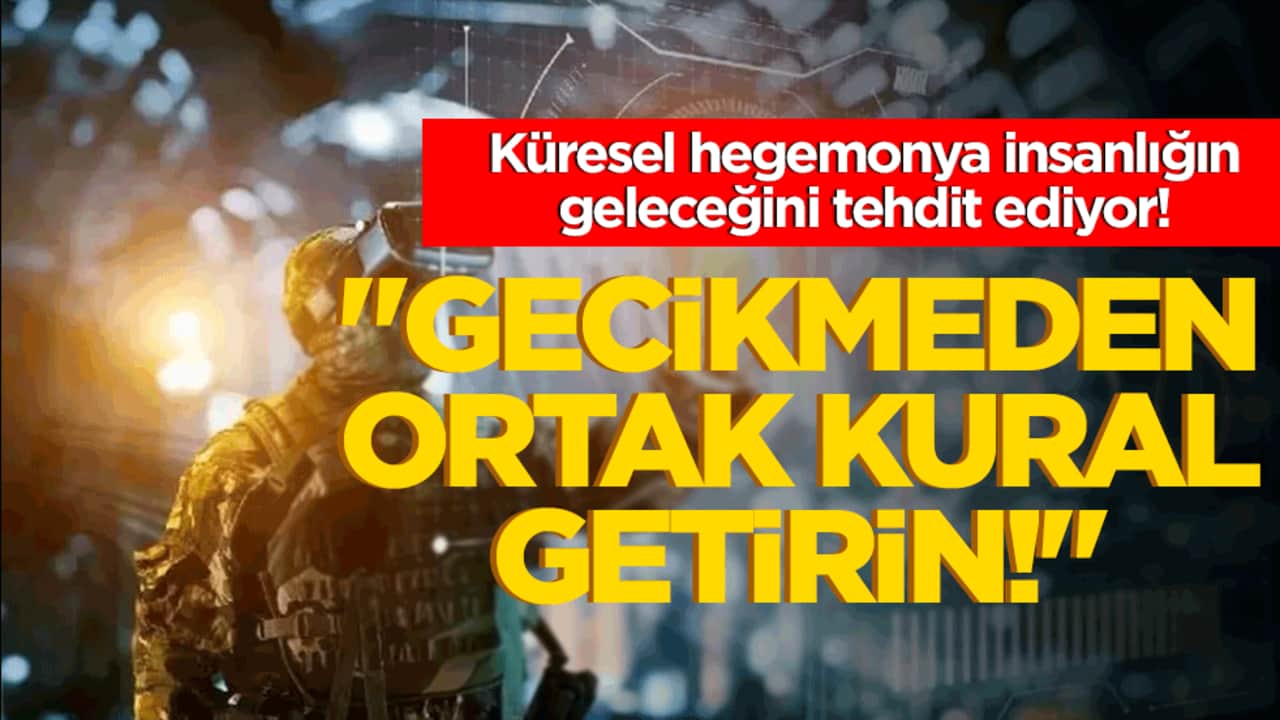 Küresel hegemonya insanlığın geleceğini tehdit ediyor! BM'den yapay zeka uyarısı: "Gecikmeden ortak kural getirin!"