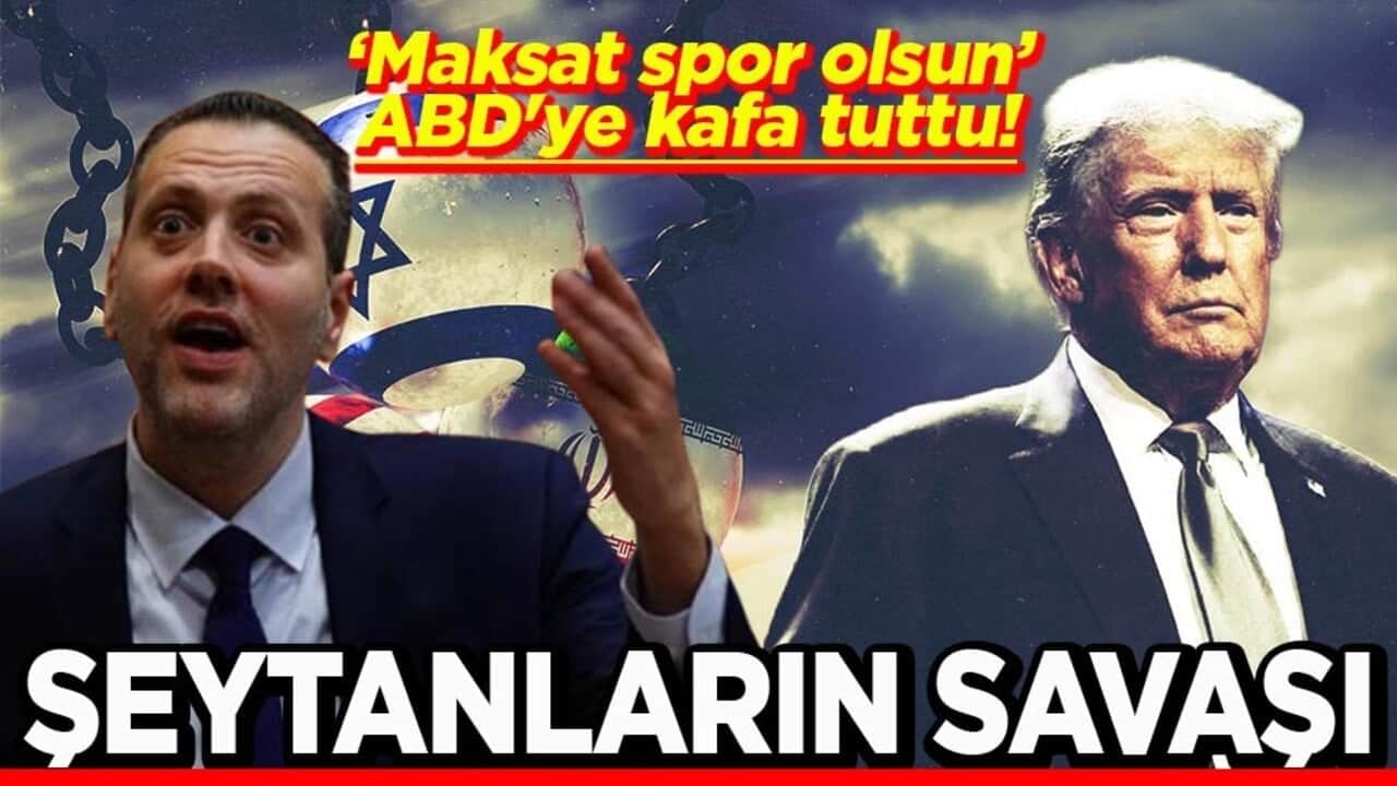  "Maksat spor olsun" ABD'ye kafa tuttu! Şeytanların savaşı