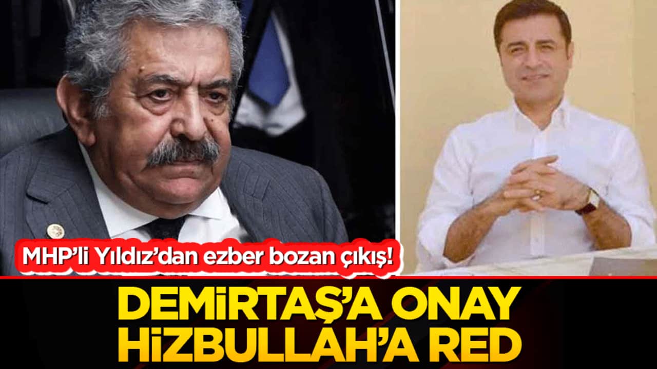 MHP’li Yıldız’dan ezber bozan çıkış! Demirtaş sorusuna bakın ne cevap verdi!