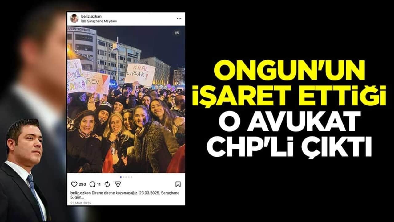 Murat Ongun'un işaret ettiği o avukat CHP'li çıktı