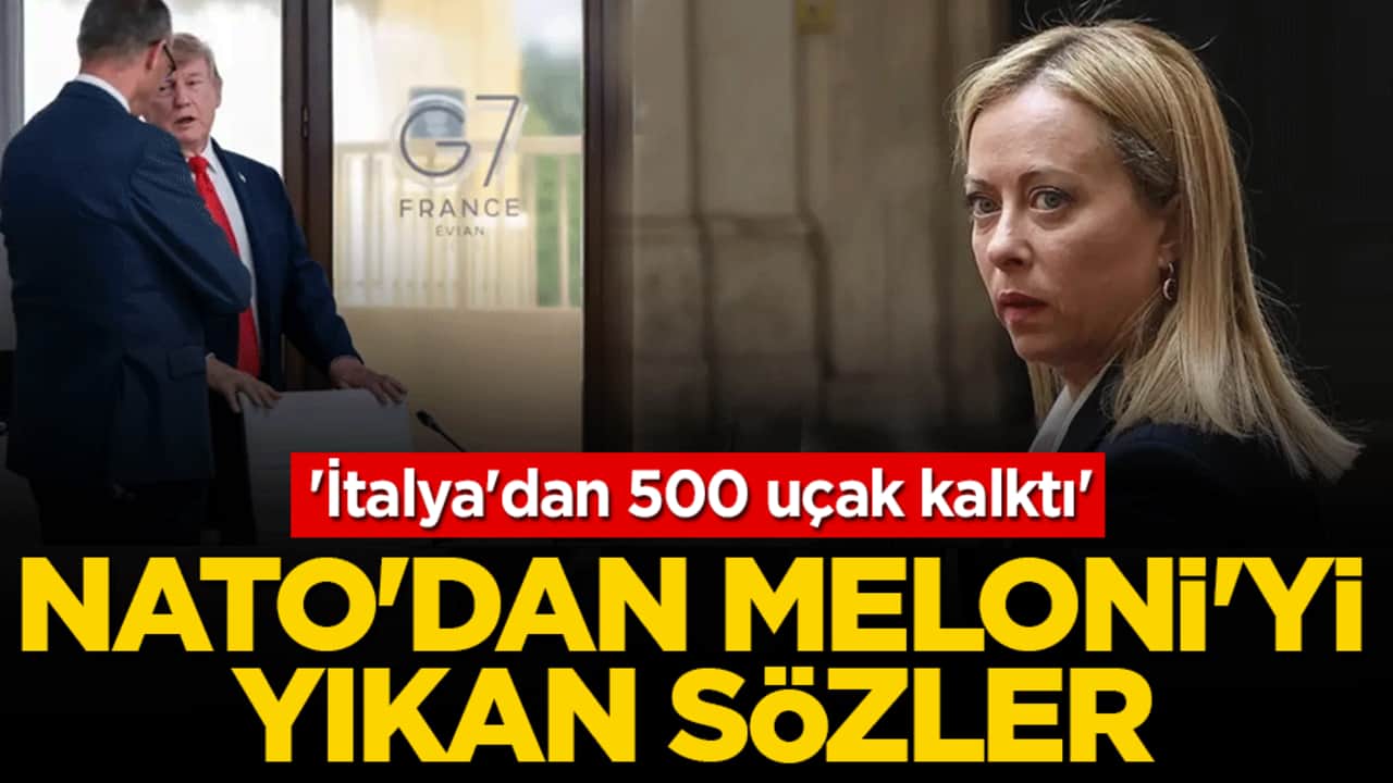 NATO’dan Meloni’yi yıkan sözler: 'İtalya'dan 500 uçak kalktı'
