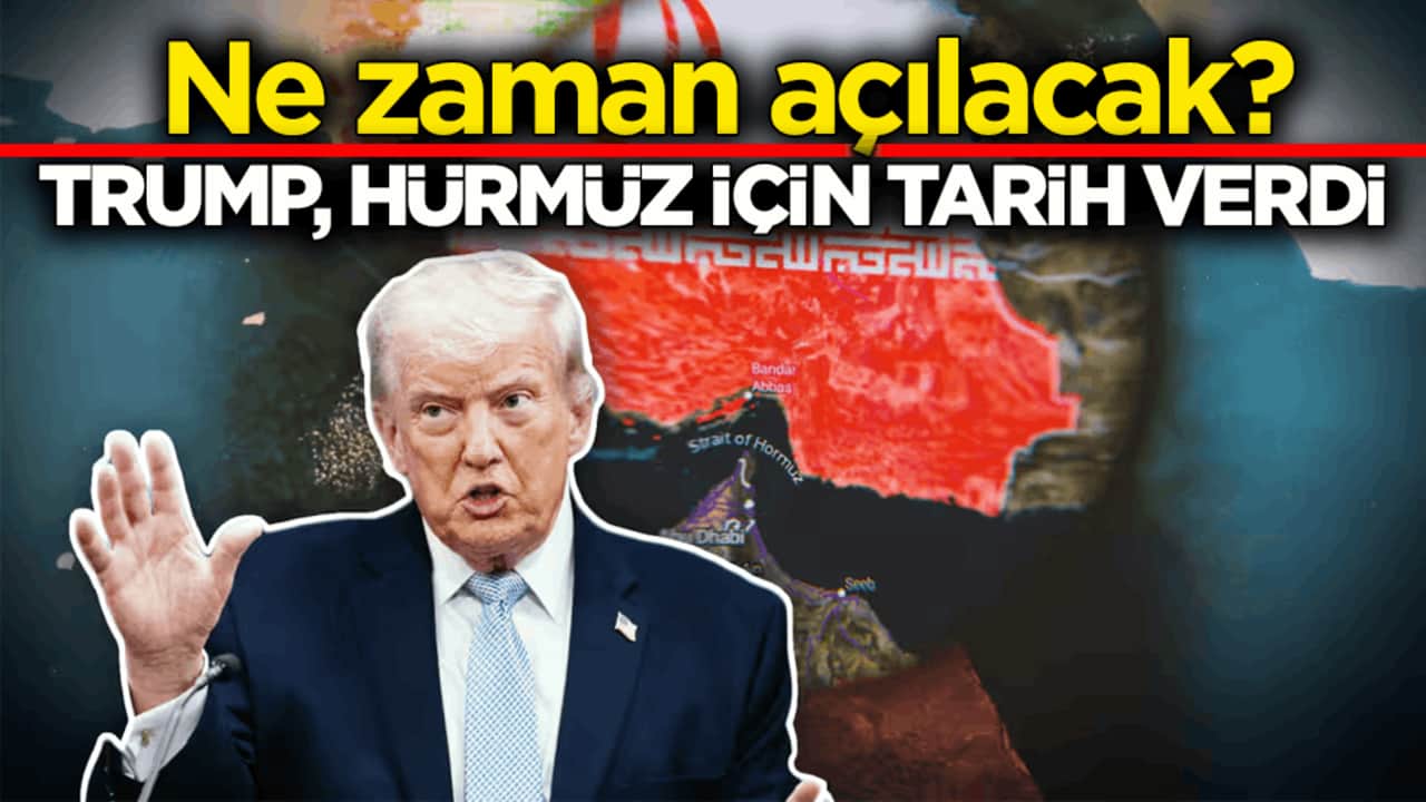 Ne zaman açılacak? Trump, Hürmüz için tarih verdi