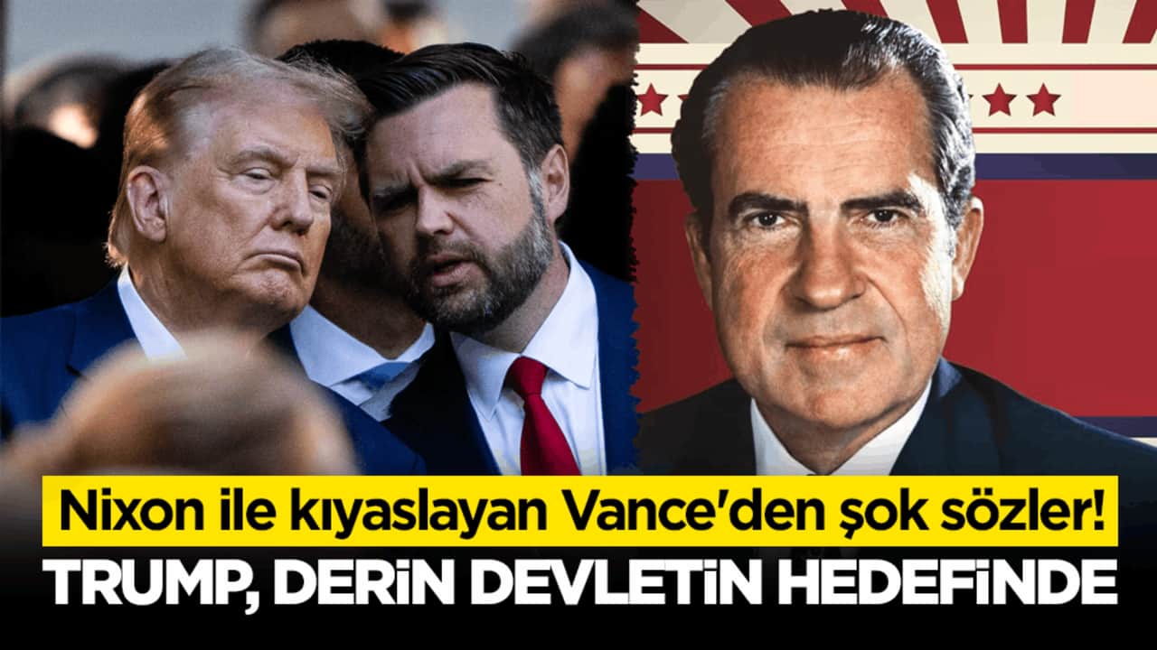 Nixon ile kıyaslayan Vance'den şok sözler! Trump, derin devletin hedefinde