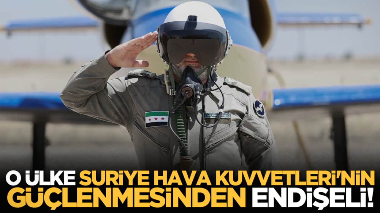 O ülke, Suriye Hava Kuvvetleri'nin güçlenmesinden endişeli!