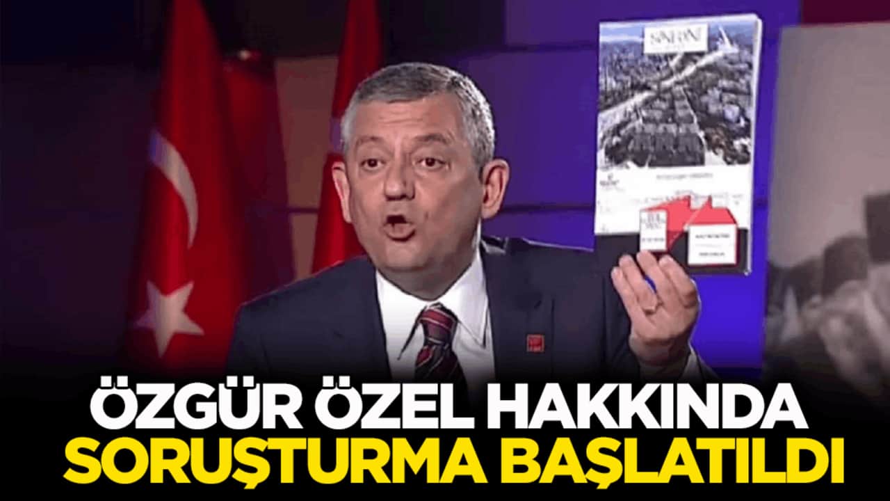 Özgür Özel hakkında resen soruşturma başlatıldı!