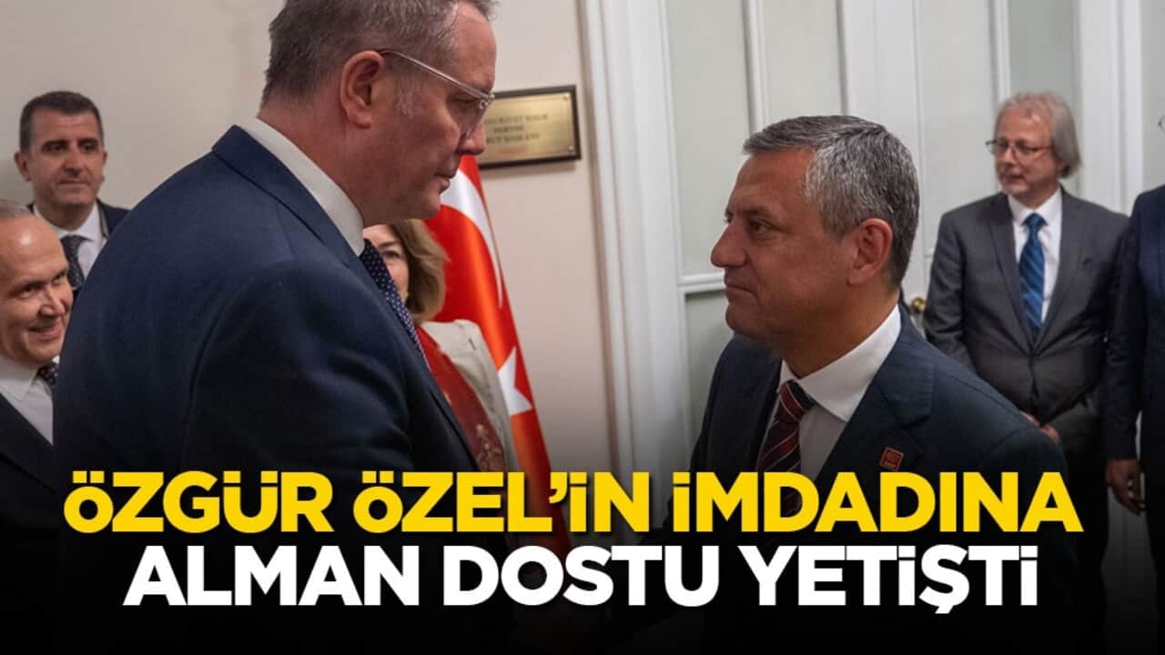 Özgür Özel’in imdadına Alman dostu yetişti