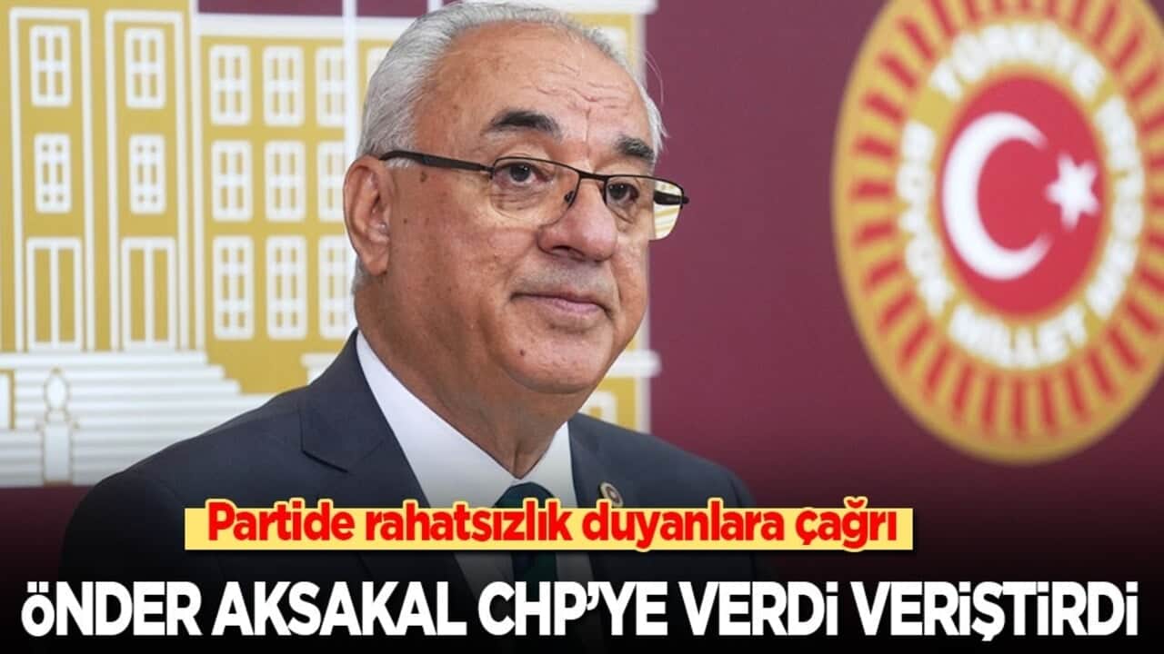 Partide rahatsızlık duyanlara çağrı! Önder Aksakal CHP'ye verdi veriştirdi!