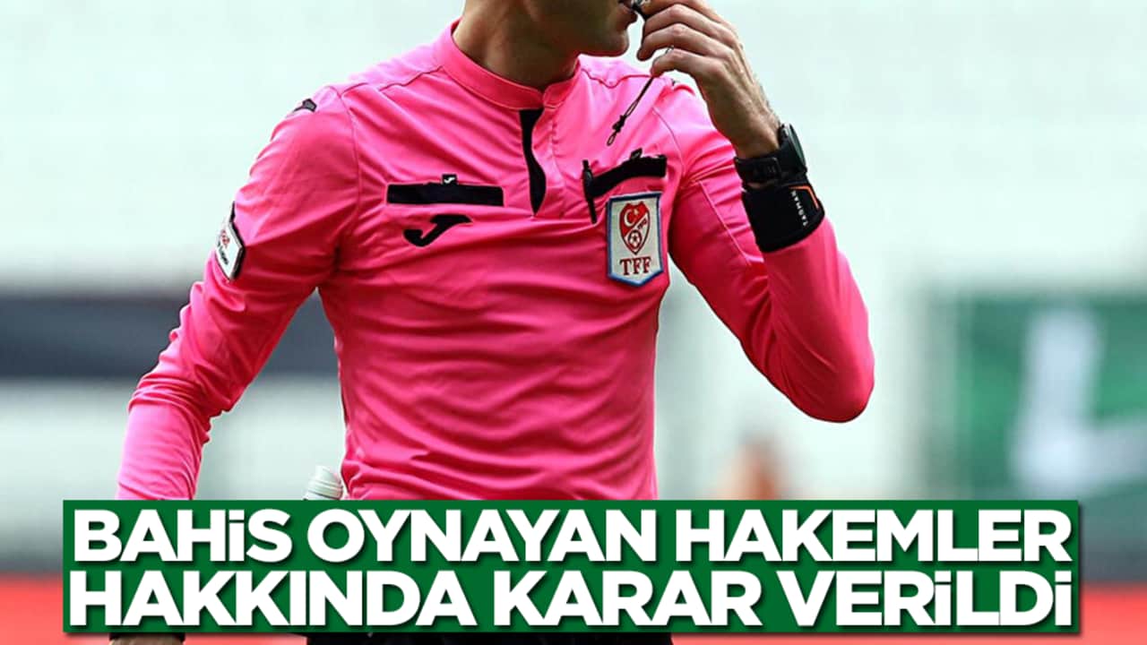 PFDK açıkladı: Bahis oynayan hakemler hakkında karar verildi