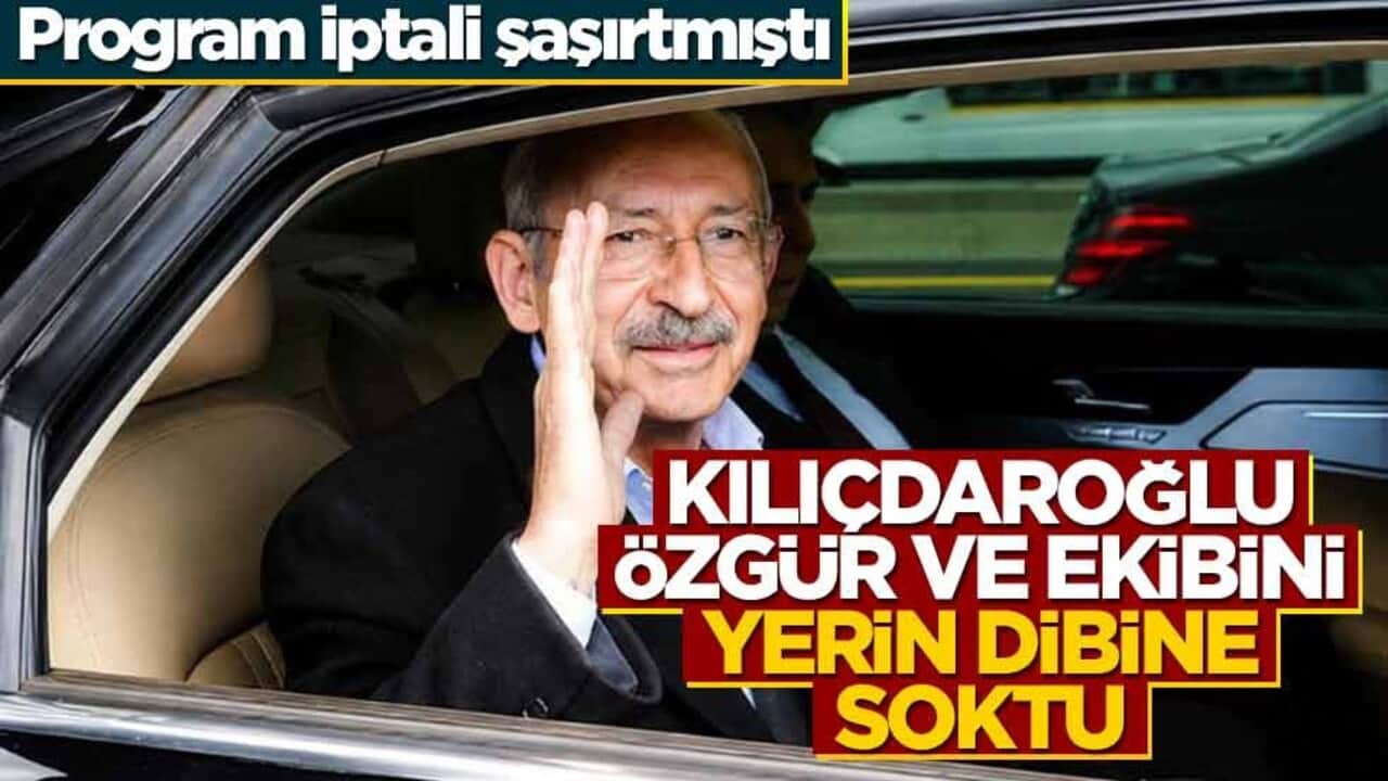 Program iptali şaşırtmıştı... Kılıçdaroğlu'ndan açıklama geldi!