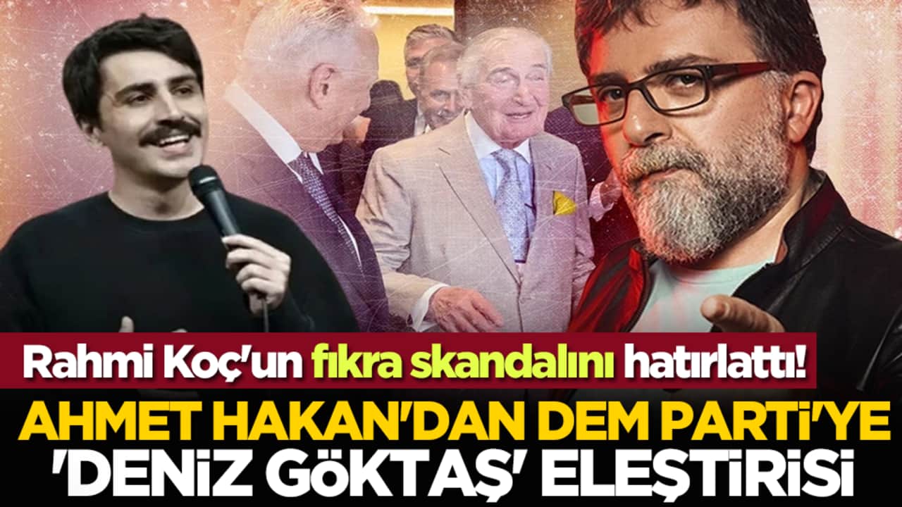 Rahmi Koç'un fıkra skandalını hatırlattı! Ahmet Hakan'dan DEM Parti'ye 'Deniz Göktaş' eleştirisi