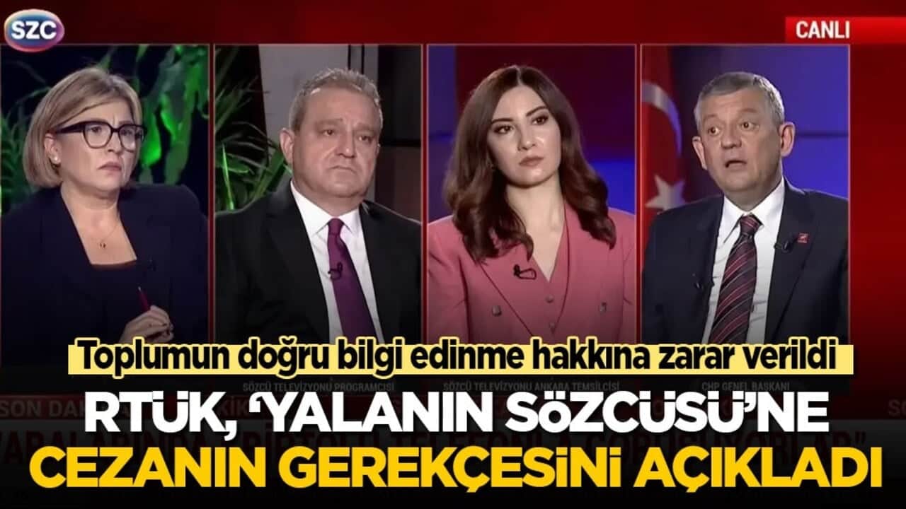 RTÜK, ‘Yalanın Sözcüsü’ne verilen cezanın gerekçesini açıkladı: Toplumun doğru bilgi edinme hakkına zarar verildi
