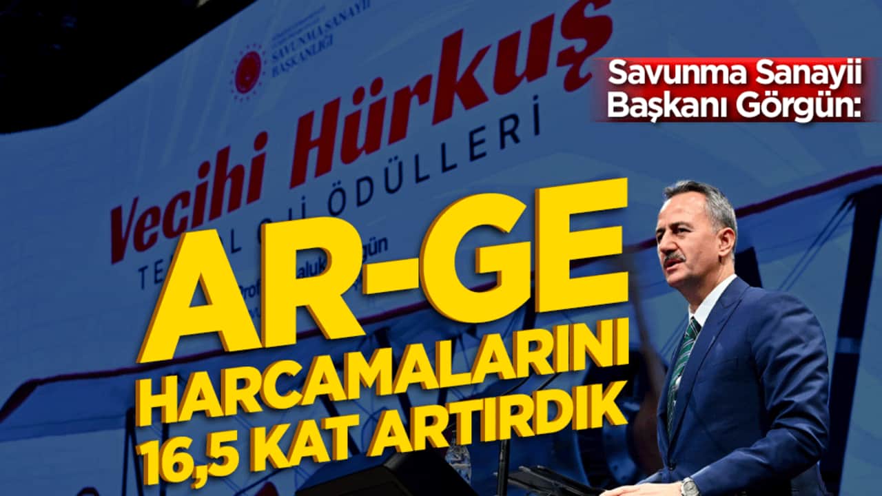Savunma Sanayii Başkanı Görgün: AR-GE harcamalarını 16,5 kat artırdık