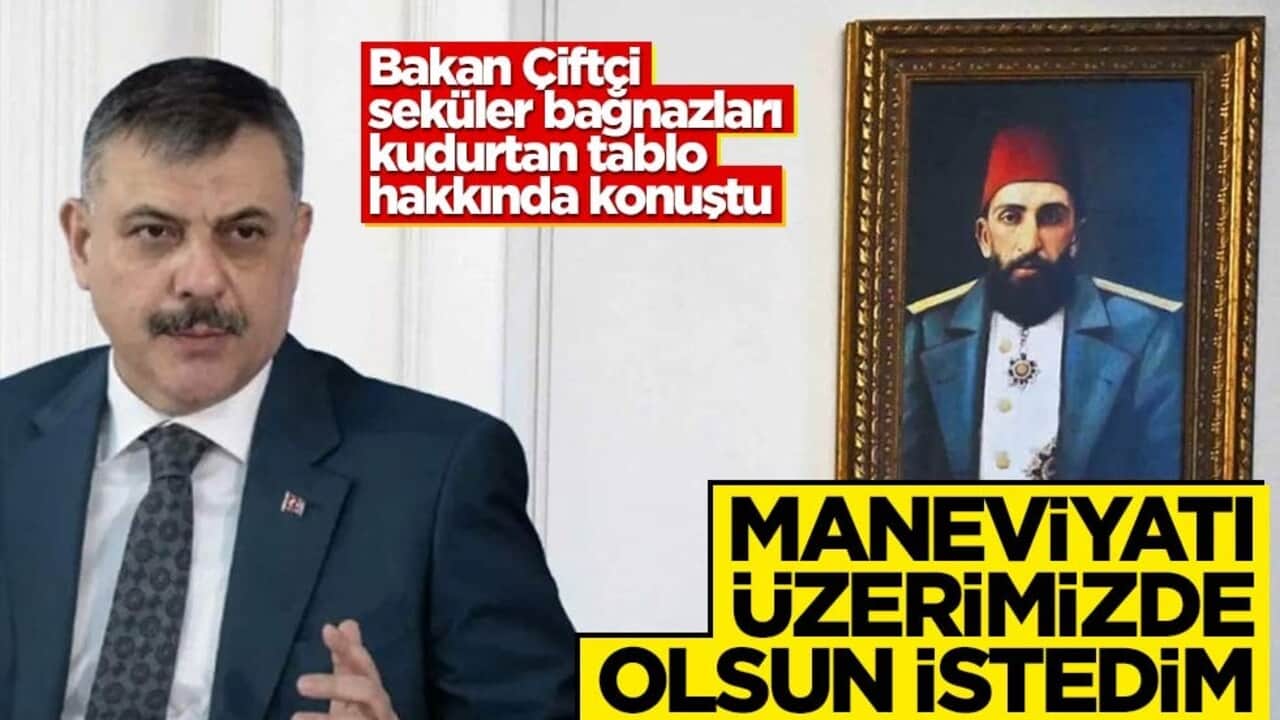 Seküler bağnazlar kudurmuştu! Bakan Çiftçi Abdülhamit Han tablosu hakkında konuştu