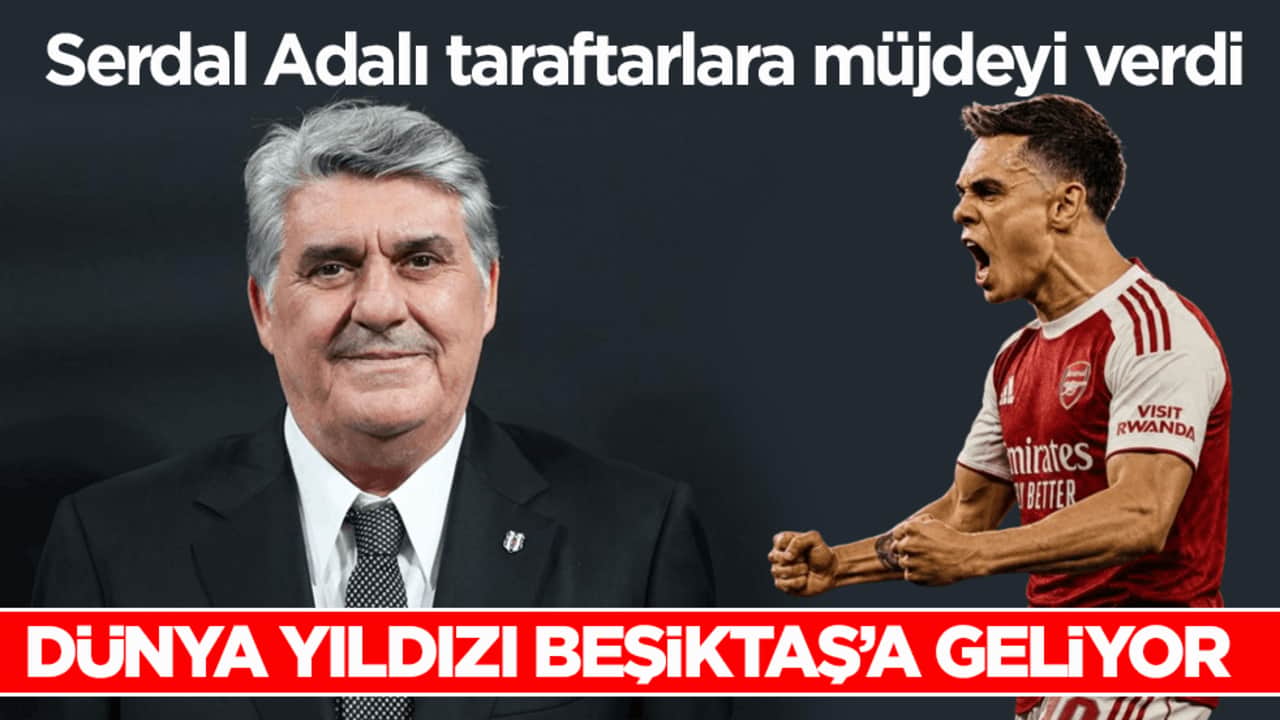 Serdal Adalı taraftarlara müjdeyi verdi! Dünya yıldızı Beşiktaş’a geliyor