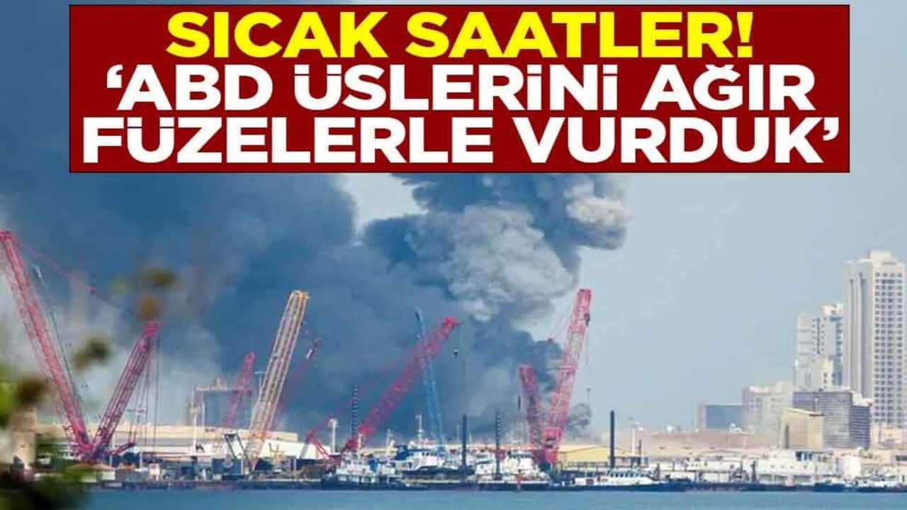 Sıcak saatler! İran: ABD üslerini ağır füzelerle vurduk