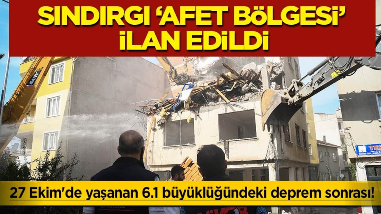 Sındırgı 'afet bölgesi' ilan edildi: AK Partili Milletvekili duyurdu... Türkiye kararı
