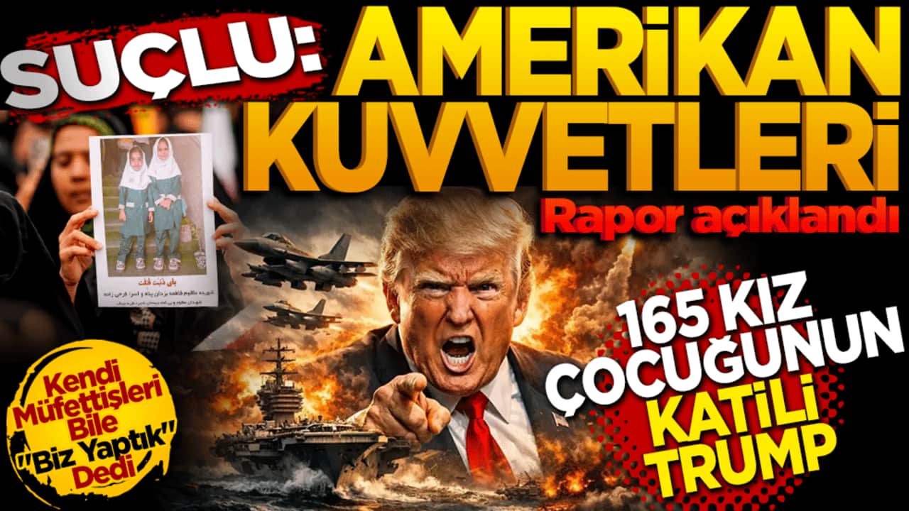 Suçlu: Amerikan kuvvetleri! 165 kız çocuğunun katili Trump: Kendi müfettişleri bile "Biz yaptık" Dedi