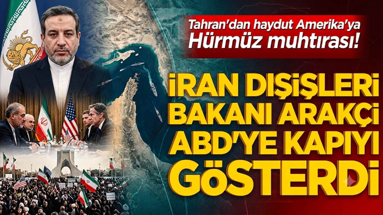 Tahran'dan haydut Amerika'ya Hürmüz muhtırası! İran Dışişleri Bakanı Arakçi ABD'ye kapıyı gösterdi: "Bölgeden defolun!"
