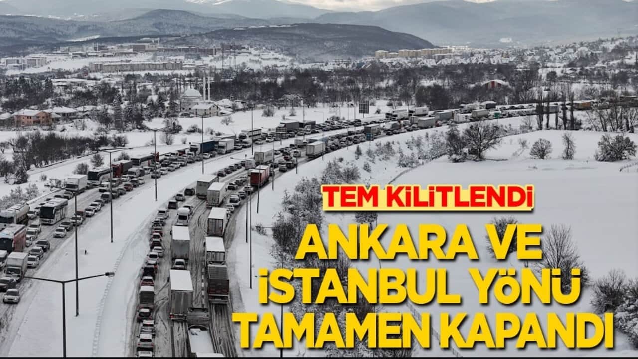 TEM’de trafik durdu: Ankara ve İstanbul yönü tamamen kapandı