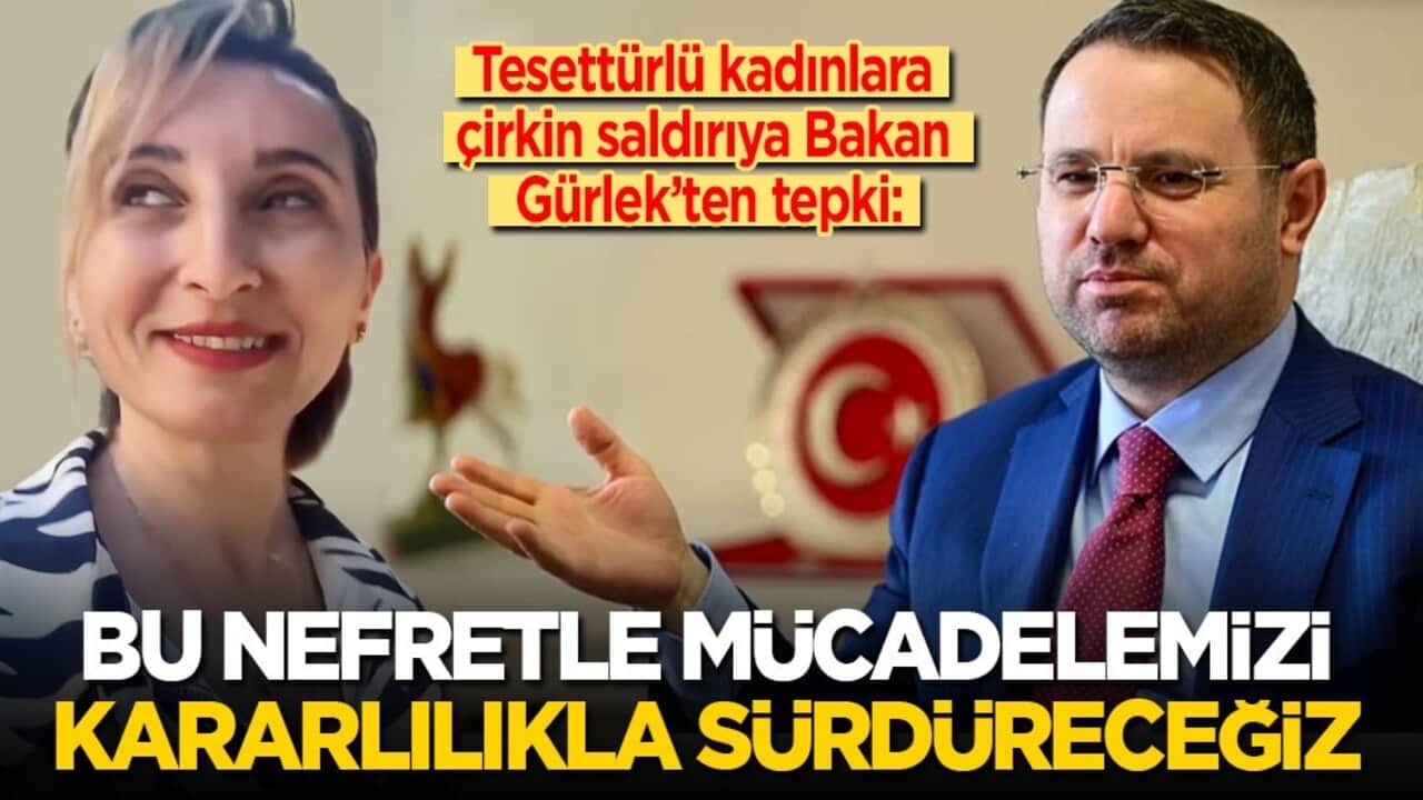 Tesettürlü kadınlara yobaz saldırıya Bakan Gürlek’ten açıklama: Bu nefretle mücadelemiz kararlılıkla sürecek!