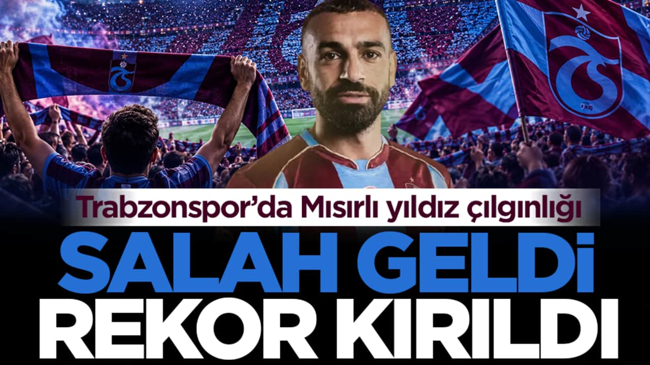 Trabzonspor’da Mısırlı yıldız çılgınlığı: Salah geldi rekor kırıldı