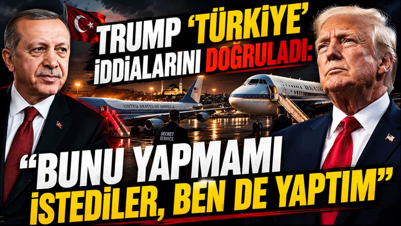 Trump 'Türkiye' iddialarını doğruladı: Bunu yapmamı istediler, ben de yaptım
