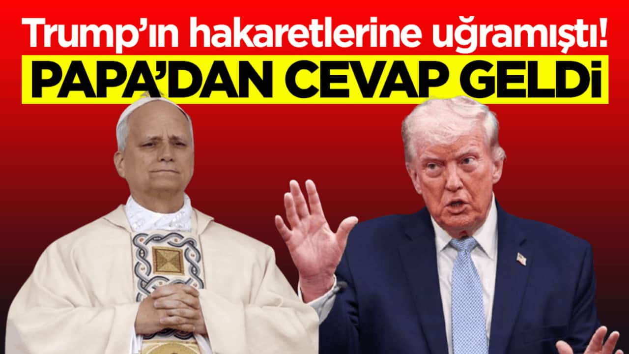 Trump’ın hakaretlerine uğramıştı! Papa’dan cevap geldi