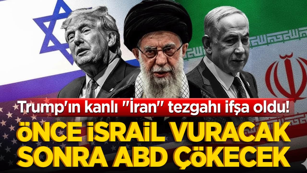 Trump'ın kanlı "İran" tezgahı ifşa oldu! Kirli plan devreye girdi: Önce İsrail vuracak, sonra ABD çökecek!