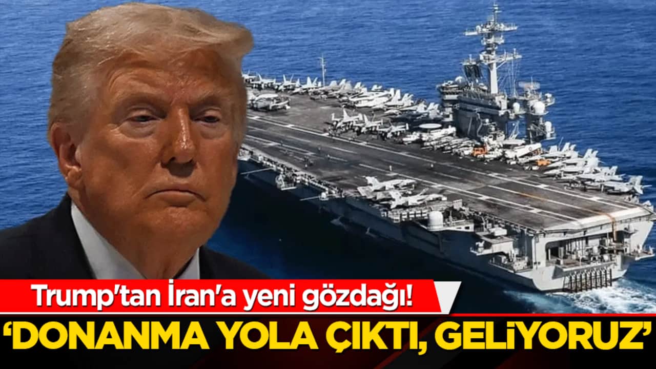 Trump'tan İran'a yeni gözdağı! "Donanma yola çıktı, geliyoruz!"