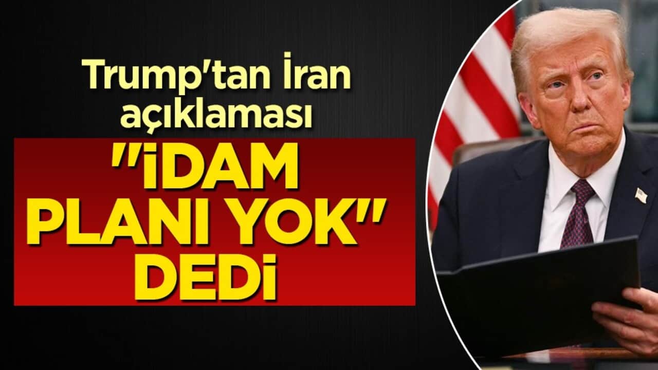 Trump'tan yeni İran çıkışı: "Bize idam planı olmadığı söylendi"
