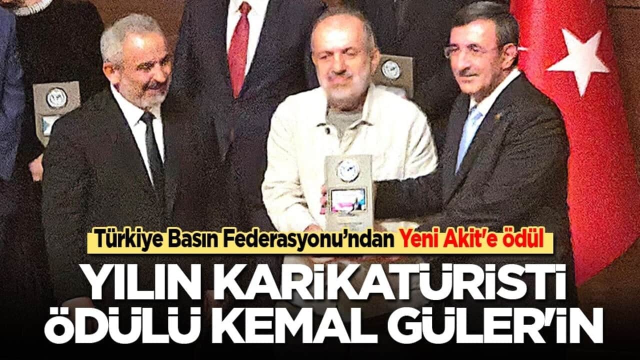 Türkiye Basın Federasyonu’ndan Yeni Akit'e ödül! Yılın karikatüristi ödülü Kemal Güler'in
