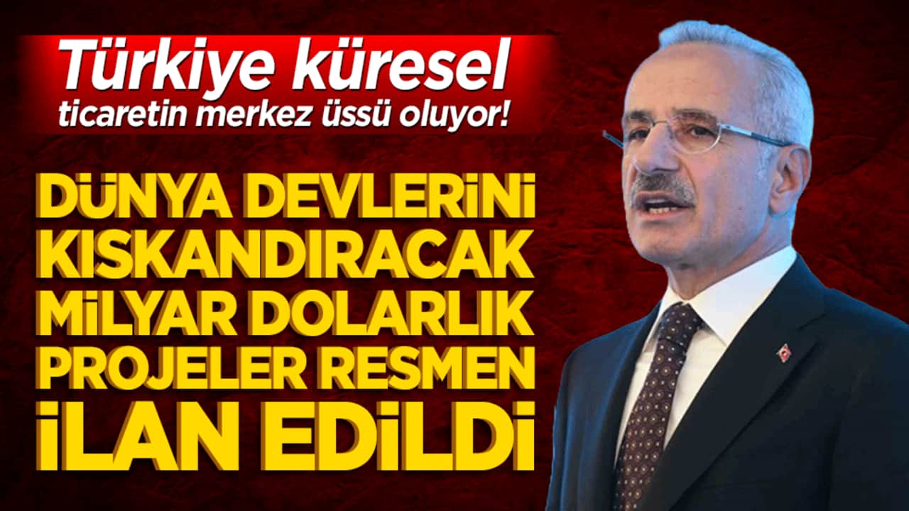 Türkiye küresel ticaretin merkez üssü oluyor! Bakan Uraloğlu dünya devlerini kıskandıracak milyar dolarlık projeleri resmen ilan etti!