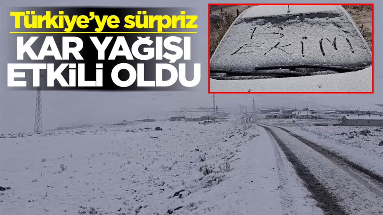 Türkiye'ye sürpriz! Kar yağışı etkili oldu