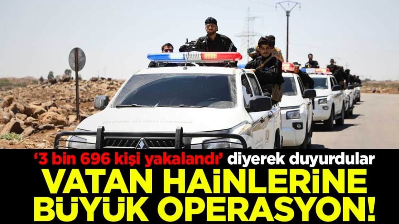 Vatan hainlerine büyük operasyon! "3 bin 696 kişi yakalandı" diyerek duyurdular