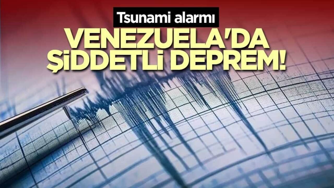 Venezuela'da şiddetli deprem! Tsunami alarmı