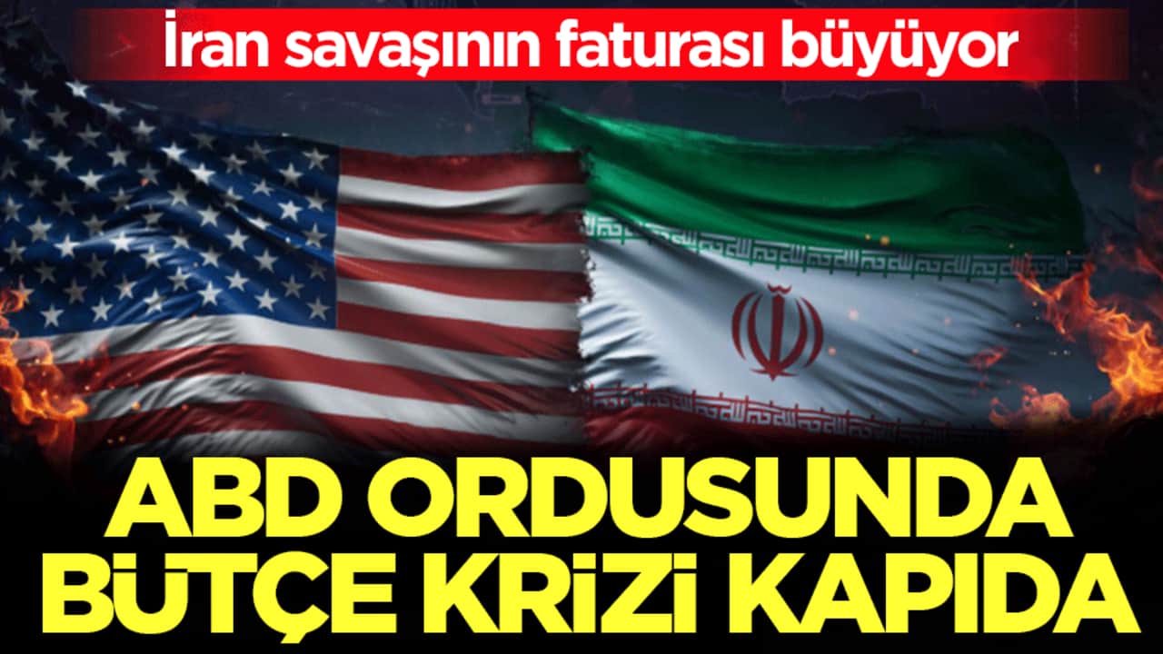 WSJ duyurdu: ABD ordusunda bütçe krizi kapıda! İran savaşının faturası büyüyor